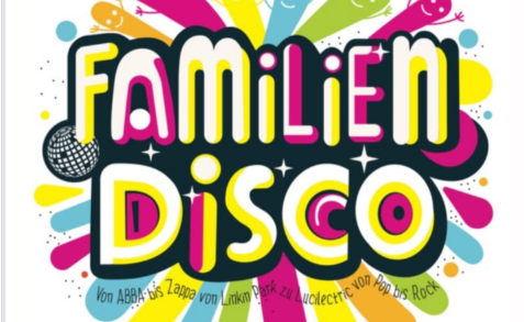 Familiendisco 01.05.2025